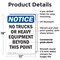 Signmission No Trucks Or Heavy Equipment Beyond OSHA Notice Sign, Plastic, 12in W x 18in L, 2PK OS-2PACK-NS-P-1218-V-15017 - alternate 3
